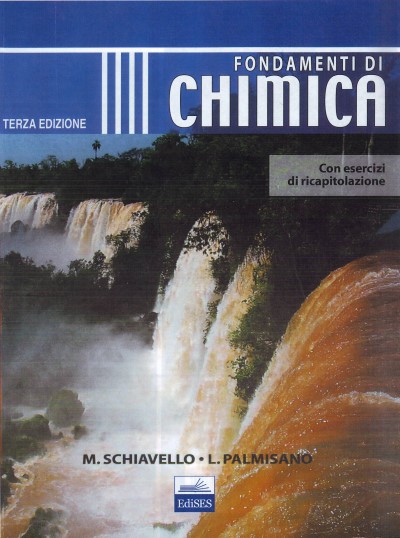 Fondamenti di chimica - III edizione - Con esercizi di ricapitolazione